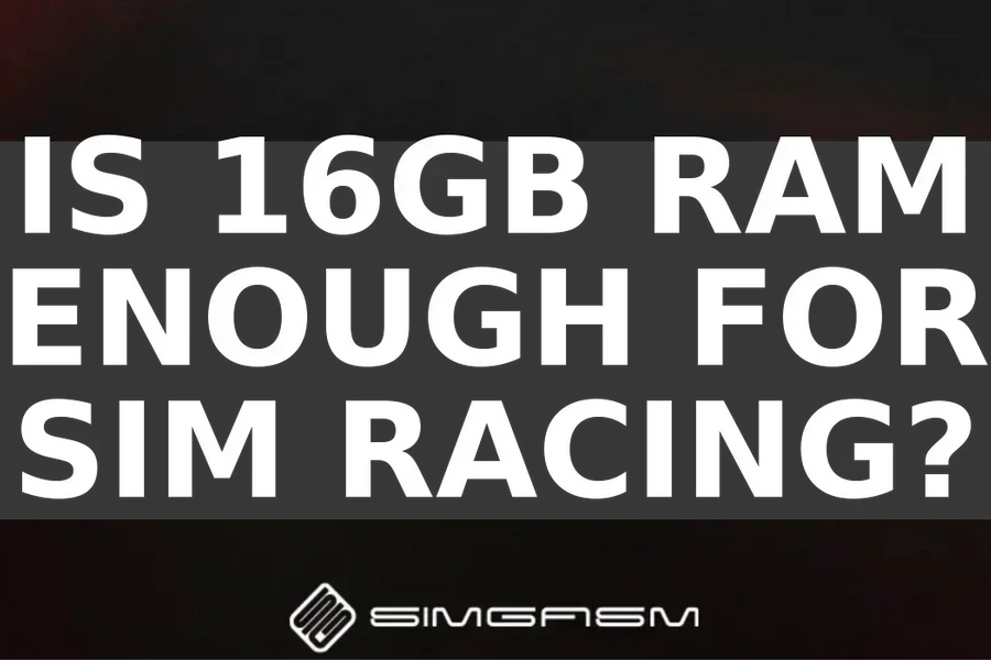is-16gb-ram-enough-for-sim-racing