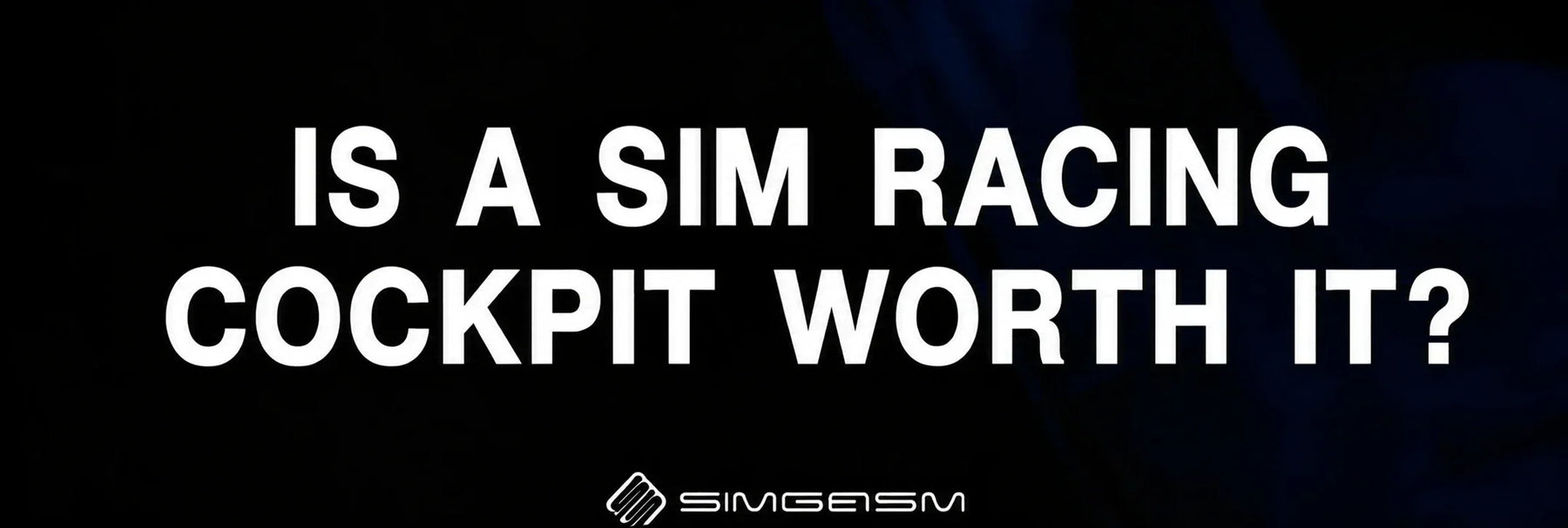 is-a-sim-racing-cockpit-worth-it