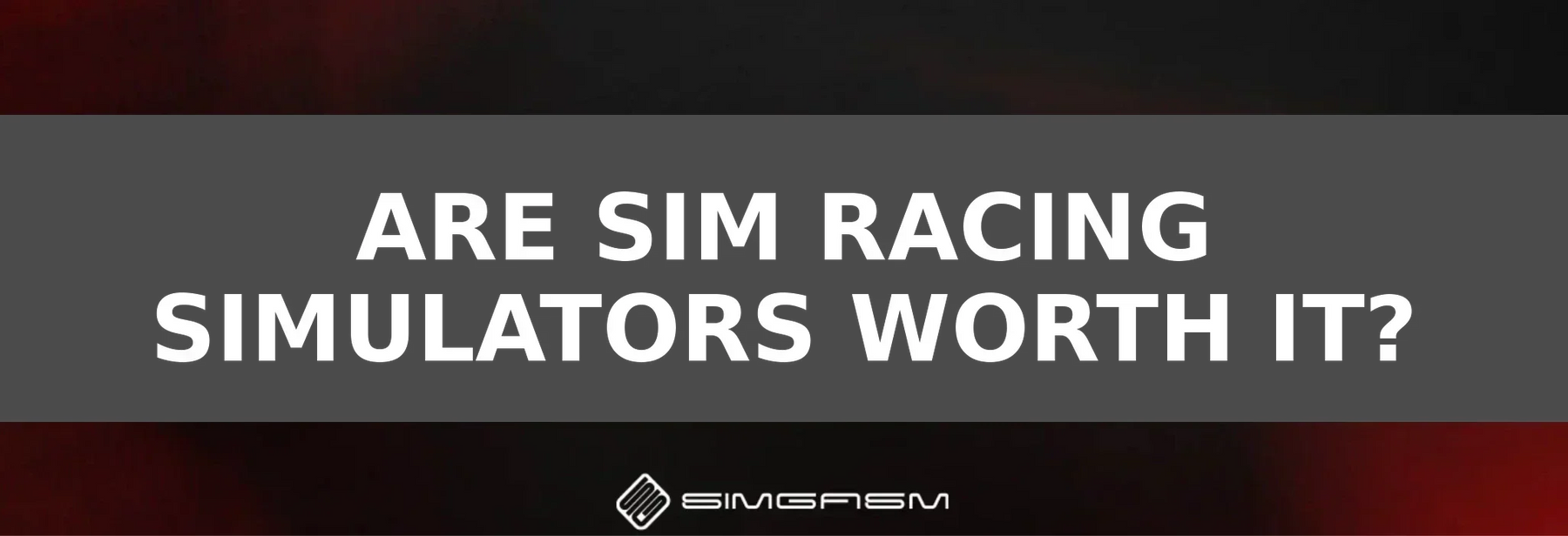 are-sim-racing-simulators-worth-it