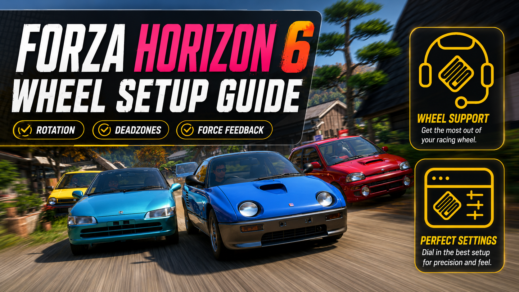 fh6-wheel-setup-guide-rotation-deadzones-and-ffb